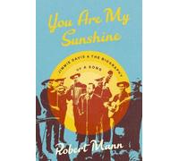 Robert Mann You Are My Sunshine (Copertina rigida)