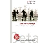 Robert Mansergh: H. D. Ackerman, Ken Andrew, Gary Bailey, Neil Broad