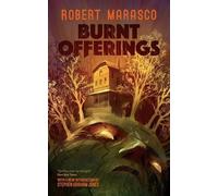 Robert Marasco Burnt Offerings (Valancourt 20th Century Classics) (Tascabile)