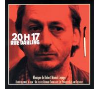 Robert Marcel Lepage - 20h17 Rue Darling