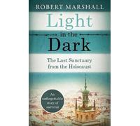 Robert Marshall Light in the Dark (Tascabile)