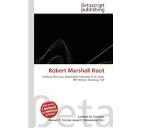 Robert Marshall Root: Anthony Thornton, Washington University in St. Louis, 909 Walnut, Brookings Hall