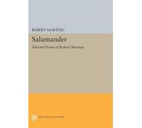 Robert Marteau Salamander (Tascabile) Lockert Library of Poetry in Translation