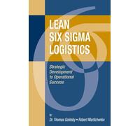 Robert Martichenko Thomas Goldsby Lean Six Sigma Logistics (Copertina rigida)