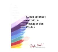 ROBERT MARTIN AMIOT J.C. - LUNAE SPLENDOR, EXTRAIT DE MESSAGER DES ETOILES