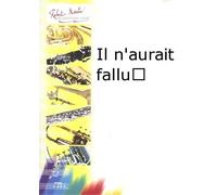 ROBERT MARTIN ARAGON L. - IL N'AURAIT FALLU
