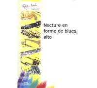 ROBERT MARTIN AUBIN F. - NOCTURE EN FORME DE BLUES, ALTO