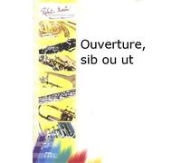 ROBERT MARTIN AUBIN F. - OUVERTURE, SIB OU UT