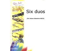 ROBERT MARTIN BACH J.S. - SIX DUOS