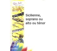 ROBERT MARTIN BIGOT P. - SICILIENNE, SOPRANO OU ALTO OU TNOR