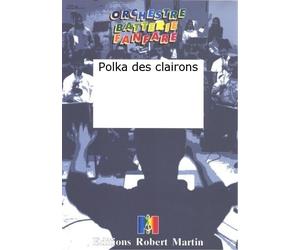 ROBERT MARTIN BRUN F.J. - POLKA DES CLAIRONS