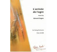 ROBERT MARTIN COGNE G. - ARRIVE DE L'OGRE