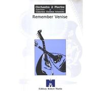 ROBERT MARTIN DAGOSTO - REMEMBER VENISE