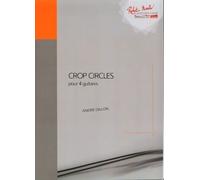 ROBERT MARTIN DILLON A. - CROP CIRCLES POUR 4 GUITARES