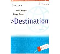 ROBERT MARTIN DIVERS, NAULAIS J., BODENES A. - DESTINATION