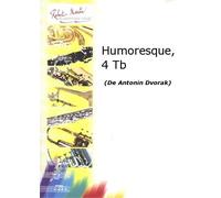 ROBERT MARTIN DVORAK A. - HUMORESQUE, 4 TROMBONES