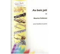 ROBERT MARTIN FAILLENOT M. - AU BOIS JOLI
