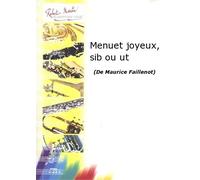 ROBERT MARTIN FAILLENOT M. - MENUET JOYEUX, SIB OU UT