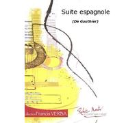 ROBERT MARTIN GAUTHIER J.L. - SUITE ESPAGNOLE