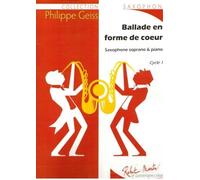 ROBERT MARTIN GEISS P. - BALLADE EN FORME DE COEUR (SOPRANO)