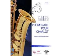 ROBERT MARTIN GEISS P. - PROMENADE POUR CHARLOT ALTO