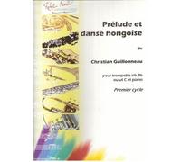 ROBERT MARTIN GUILLONNEAU C. - PRLUDE ET DANSE HONGROISE