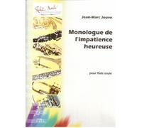ROBERT MARTIN JOUVE J.M., LAVIGNOLLE M. - MONOLOGUE DE L'IMPACIENCE HEUREUSE