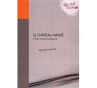 ROBERT MARTIN LANGLOIS B. - LE CHTEAU HANTE