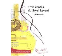 ROBERT MARTIN MITERAN - TROIS CONTES DU SOLEIL LEVANT