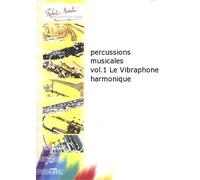 Robert Martin percussions musicales Vol.1 le Vibraphone Harm onique Teoria e insegnamento ogik Percussion