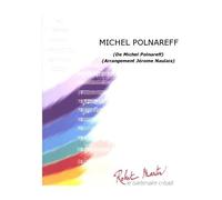 ROBERT MARTIN POLNAREFF M. - NAULAIS J. - MICHEL POLNAREFF