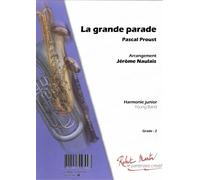 ROBERT MARTIN PROUST P. - NAULAIS J. - LA GRANDE PARADE