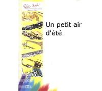 ROBERT MARTIN SOLDH A. - UN PETIT AIR D'T