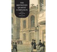 Robert Martin The Beethoven Quartet Companion (Tascabile)