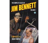 Robert Martin The Complete Cases of Jim Bennett, Volume 1 (Tascabile)