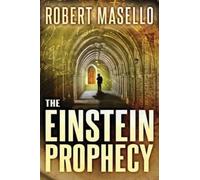 Robert Masello The Einstein Prophecy (Tascabile)