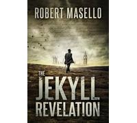 Robert Masello The Jekyll Revelation (Tascabile)