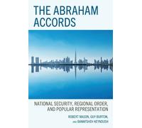 Robert Mason Guy Burton Banafsheh Keynous The Abraham Accord (Copertina rigida)