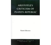 Robert Mayhew Aristotle's Criticism of Plato's Republic (Tascabile)