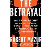 Robert Mazur The Betrayal (Tascabile)