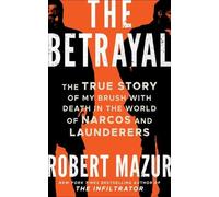 Robert Mazur The Betrayal (Tascabile)