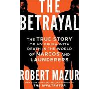 Robert Mazur The Betrayal (Tascabile)