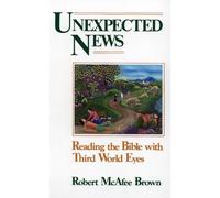 Robert McAfee Brown Unexpected News (Tascabile)