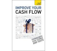 Robert McCallion Alan Warner Improve Your Cash Flow: Teach Yourself (Tascabile)