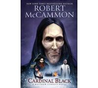 Robert McCammon Cardinal Black (Tascabile) Matthew Corbett Novels