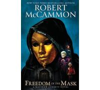Robert McCammon Freedom of the Mask (Tascabile) Matthew Corbett Novels