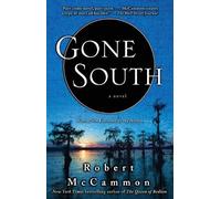 Robert McCammon Gone South (Tascabile)