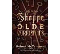 Robert McCammon McCammon's Shoppe of Olde Curiosities (Tascabile)