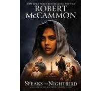 Robert McCammon Speaks the Nightbird (Tascabile)