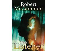 Robert McCammon The Listener (Tascabile)
